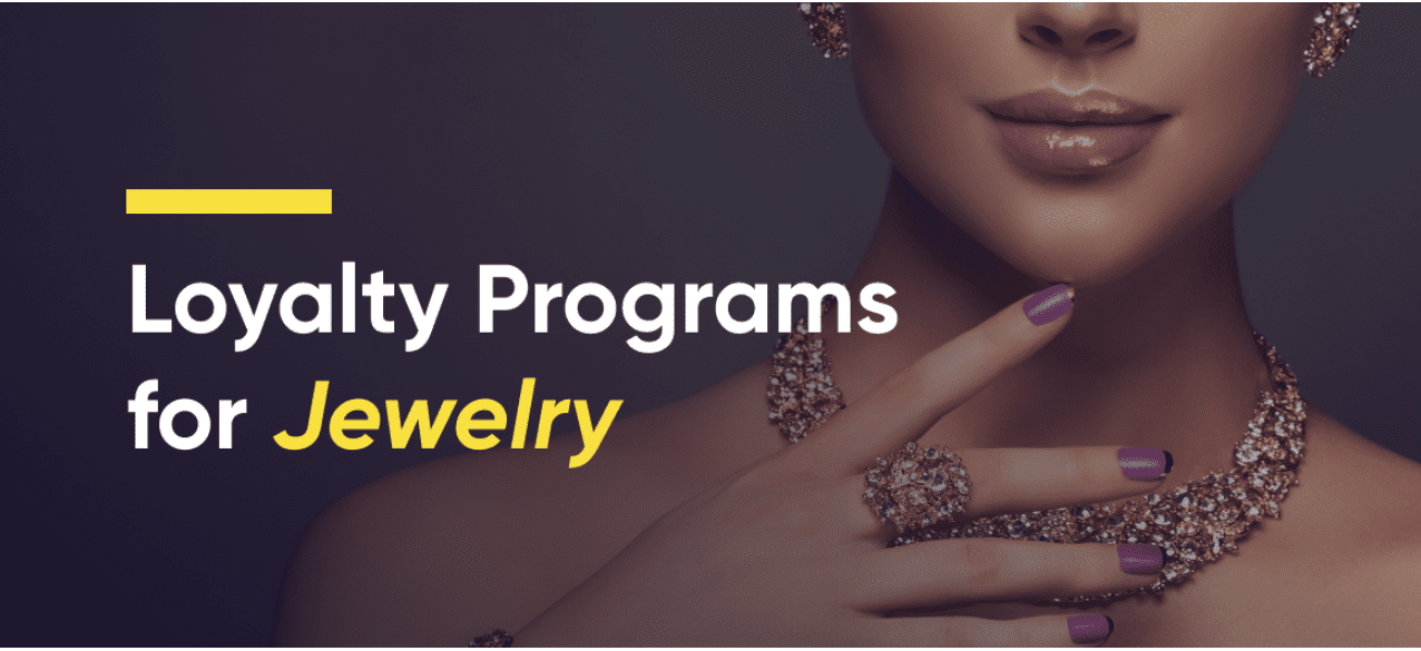 Jewelry Loyalty Programs: A Comprehensive Guide