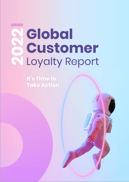 Global Customer Loyalty Report 2022